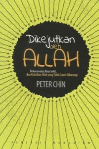 DIKEJUTKAN OLEH ALLAH: KEKECEWAAN, RASA SAKIT, DAN KEBAIKAN ALLAH YANG TIDAK DAPAT DIKURANGI; BLINDSIDED BY GOD (EDISI INDONESIA)