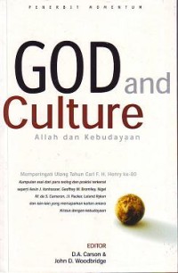 ALLAH DAN KEBUDAYAAN; GOD AND CULTURE (EDISI INDONESIA)