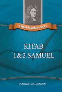 TAFSIRAN MATTHEW HENRY: KITAB 1 & 2 SAMUEL (EDISI INDONESIA)