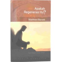 APAKAH REGENERASI ITU? (EDISI INDONESIA)