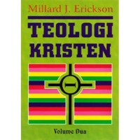 TEOLOGI KRISTEN (VOLUME 2, EDISI INDONESIA)