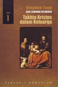 TAKHTA KRISTUS DALAM KELUARGA