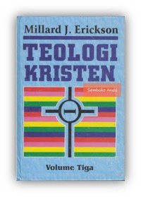 TEOLOGI KRISTEN (VOLUME 3, EDISI INDONESIA)