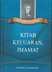 TAFSIRAN MATTHEW HENRY: KITAB KELUARAN, IMAMAT (EDISI INDONESIA)