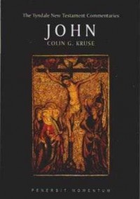 GOSPEL ACCORDING TO JOHN, THE (THE TYNDALE NEW TESTAMENT COMMENTARIES)