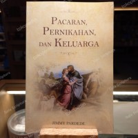 PACARAN, PERNIKAHAN, DAN KELUARGA